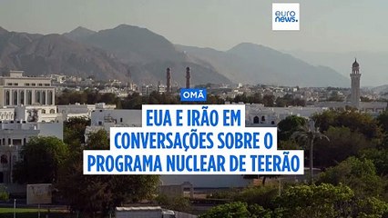 Terminou o encontro entre diplomatas de Washington e Teerão em Omã