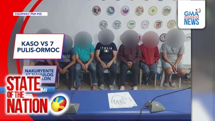 ICYMI: Kaso vs. 7 Pulis-Ormoc; Nakuryente at nahulog sa balon | SONA