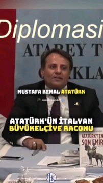 Atatürk'ün İtalyan Büyükelçiye Raconu-Atabey19 Hüseyin Hakkı Kahveci 🐺🇹🇷🦂 -#Atabey19HHK #HüseyinHakkıKahveci #OndokuzBiziz #SonDakika