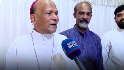 കോഴിക്കോട് രൂപത ഇനി അതിരൂപത; സന്തോഷം പങ്കുവെച്ച് വര്‍ഗീസ് ചക്കാലക്കല്‍