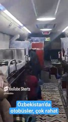 Özbekistan Otobüsleri, Keşke Bizde de Böyle Olsa