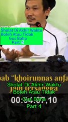 Sholat Di Akhir Waktu Boleh Atau Tidak Part 4