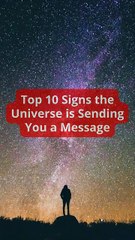 Top 10 Signs the Universe is Sending You a Message #mysticattraction #top10
