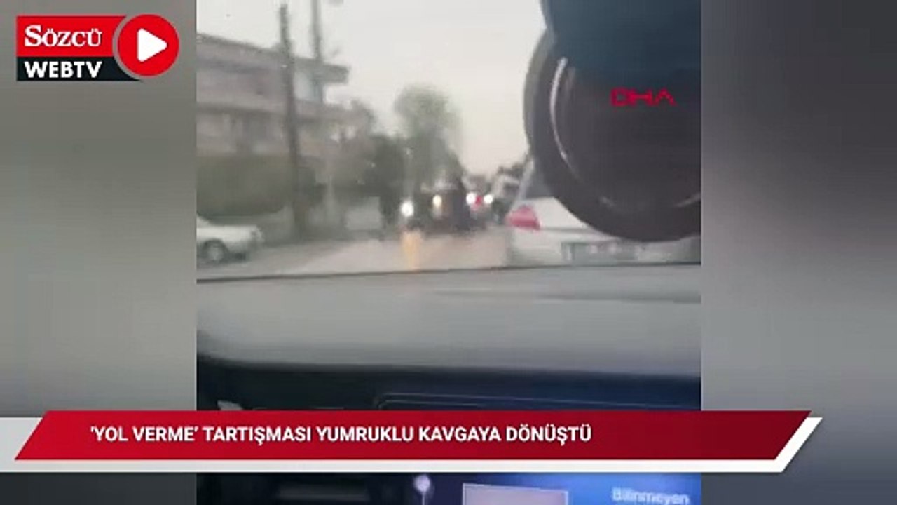 'Yol verme’ tartışması yumruklu kavgaya dönüştü