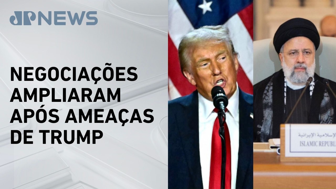 Estados Unidos e Irã avançam em acordo nuclear e dão passo importante para diplomacia