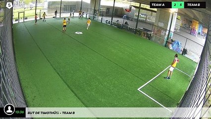 But de Timothée - Team B