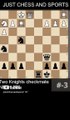 Two Knights checkmate. NN vs NN