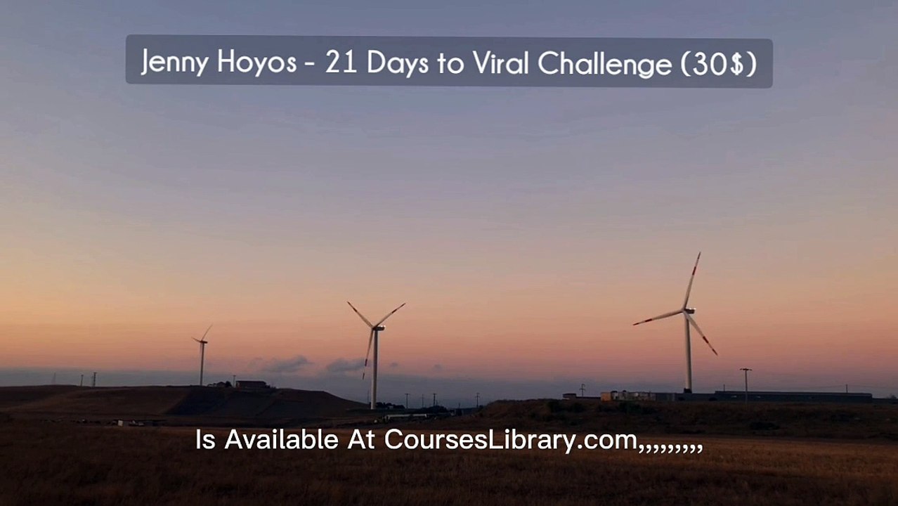 Jenny Hoyos - 21 Days to Viral Challenge (30$) (Available At Courseslibrary.com)