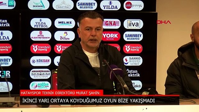 Hatayspor'da Murat Şahin: İkinci yarıdaki oyunla maçı kaybetmeyi hak ettik