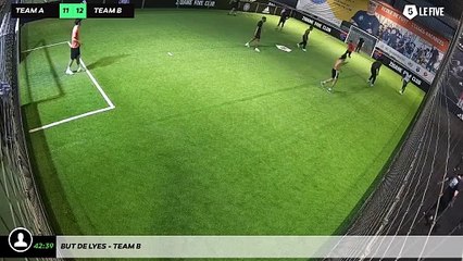 But de Lyes - Team B