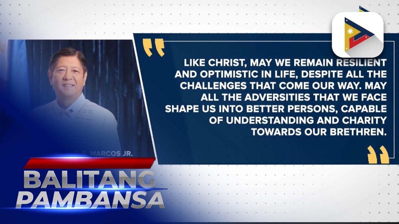 PBBM, hiniling na maging salamin ng bawat isa ang mga ginawang sakripisyo ni Hesus