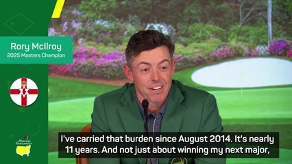 McIlroy admits huge burden lifted from him with Masters title