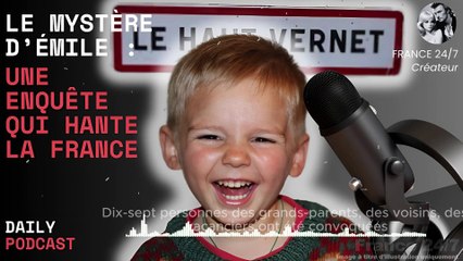 Le mystère d’Émile : une enquête qui hante la France