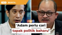 Tewas pemilihan bahagian PKR, Adam mungkin perlu cari tapak politik baharu