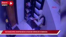 Sultangazi'de apartmandan ayakkabı hırsızlığı kamerada