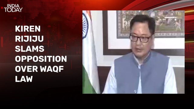 Kiren Rijiju accuses opposition of spreading falsehoods about Waqf law