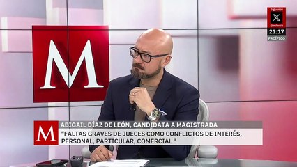 Abigail Díaz de León propone sancionar a jueces y frenar corrupción en el Poder Judicial
