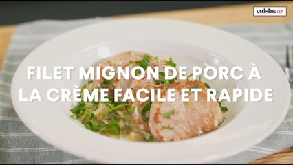 Filet mignon de porc à la creme facile et rapide v2