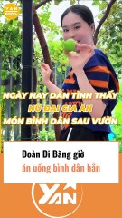 Đoàn Di Băng ăn trái cây chục triệu