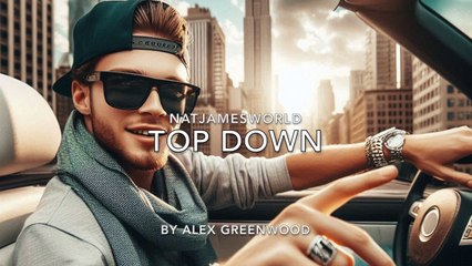 Nat James World - Top Down (by Alex Greenwood)