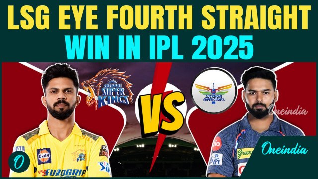 IPL 2025: LSG Favorites as CSK Seek to Break 5-Match Losing Streak in Crucial Clash at Ekana