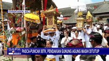 Pendakian Gunung Agung Masih Ditutup, BPOM Sidak Makanan di Kawasan Pura Besakih