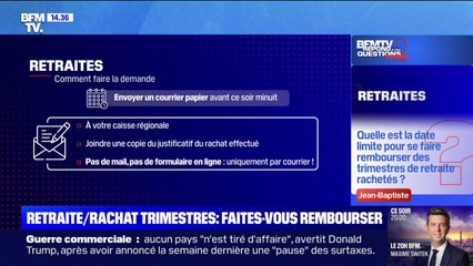 Quelle est la date limite pour se faire rembourser des trimestres de retraite rachetés? BFMTV répond à vos questions