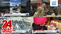 24 Oras: (Part 1) Tricycle driver at rider, nagsuntukan; PITX: Kulang na palikuran, pinuna ng DOTr; maraming biyaheng Bicol, fully booked na; overseas online voting para sa mga Pinoy abroad, nagsimula na, atbp.