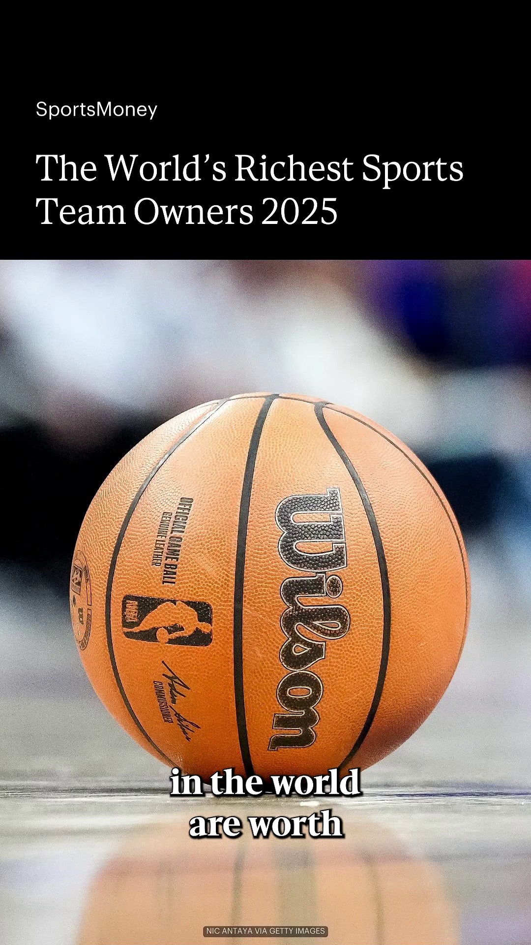 Ranking the Richest Sports Team Owners of 2025: Billionaire Ballers