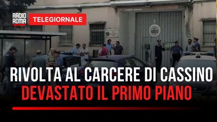 Rivolta in carcere, esplode la rabbia a Cassino