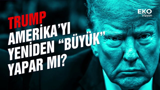 Eko Vizyon I Trump, Amerika'yı Yeniden 'Büyük' Yapabilir mi? Eko Vizyon’un bu bölümünde Amerika’nın yeni dönemde ağırlık vereceği ekonomik reformları, vergi paketlerini ve bunların Amerika’nın yeniden yükselişine reçete olup olmayacağını değerlendiriyoru