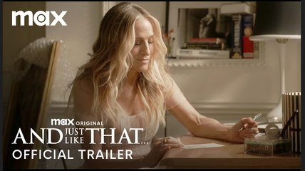 And Just Like That... Season 3 | Official Trailer - Max