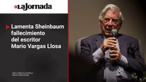 Lamenta Sheinbaum fallecimiento de Mario Vargas Llosa