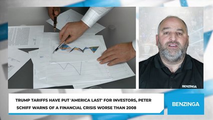 Trump Tariffs Have Put 'America Last' For Investors, Peter Schiff Warns Of A Financial Crisis Worse Than 2008