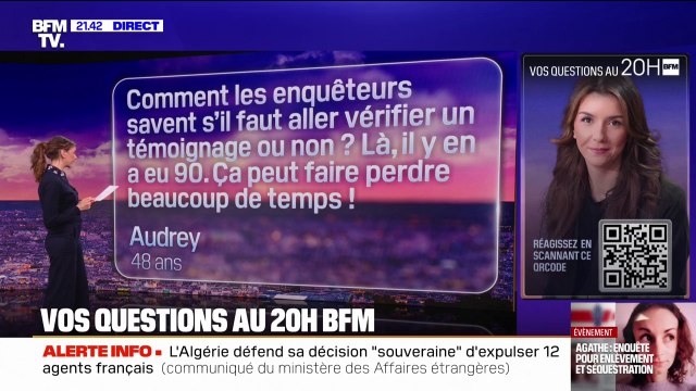 Disparition d'Agathe: comment les enquêteurs savent s'il faut vérifier un témoignage ou non? Vos questions au 20h BFM