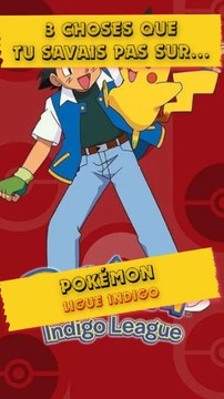 👉 3 Choses que tu savais pas sur Pokémon ligue indigo !