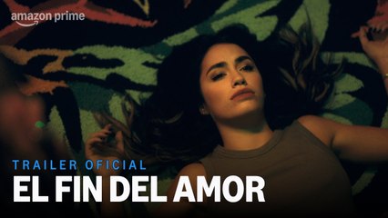 El Fin Del Amor, temporada 2 I Tráiler oficial