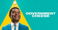 Government Cheese | Tráiler oficial en inglés