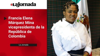 La política debe seguir abierta a la población negra: Francia Márquez