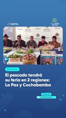 El pescado tendrá su feria en 2 regiones La Paz y Cochabamba