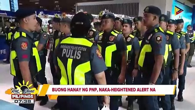 Buong hanay ng PNP, heightened alert na