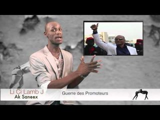 Li Ci Lamb J - Avec Saneex - Guerre des promoteurs