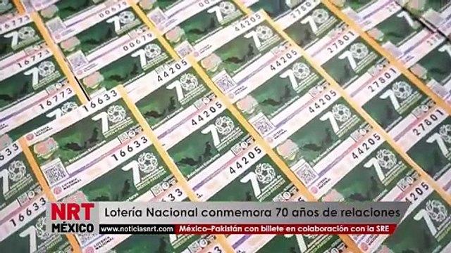 Lotería Nacional conmemora 70 años de relaciones México–Pakistán con billete especial en colaboración con la SRE