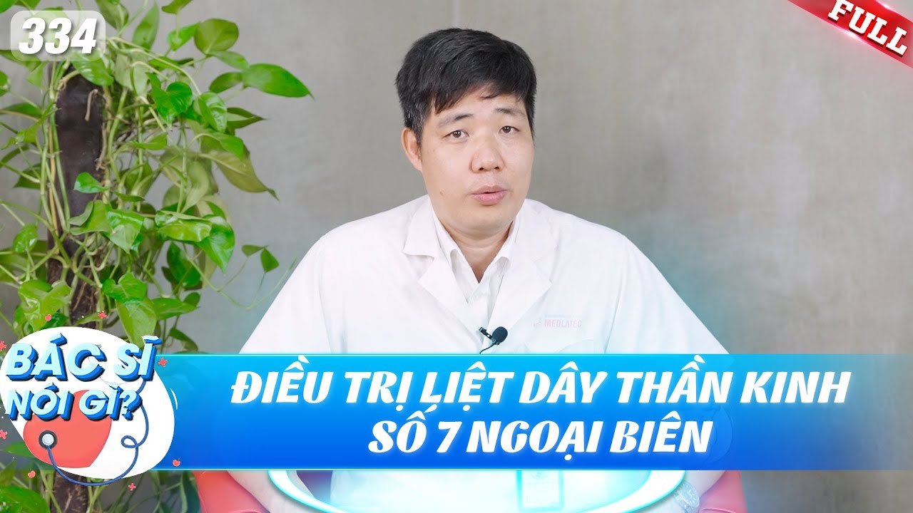 Bác Sĩ Nói Gì 2025 - Tập 334