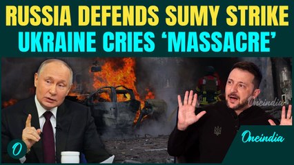 Russia Defends Sumy Strike: “Targeted Military, Not Civilians”| Ukraine Slams It as ‘Massacre’