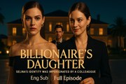 daughter Selina's identity was impersonated by a colleague | Eng Sub Full Episode