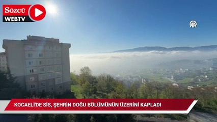 Kocaeli'de "sis denizi" etkili oldu
