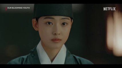 Who is the stupid guy you fell in love with? | Our Blooming Youth | Netflix [ENG SUB]
