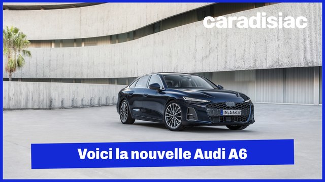 Après l’Avant, voici la variante berline de l’Audi A6