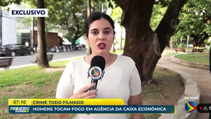 Homens tocam fogo em agência da Caixa Econômica em Timbaúba